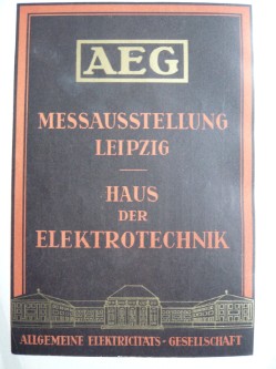AEG Werbung zur Er&ouml;ffnung des Hauses f&uuml;r Elektrotechnik